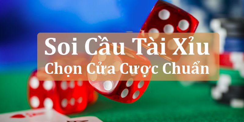 Cách soi cầu tài xỉu